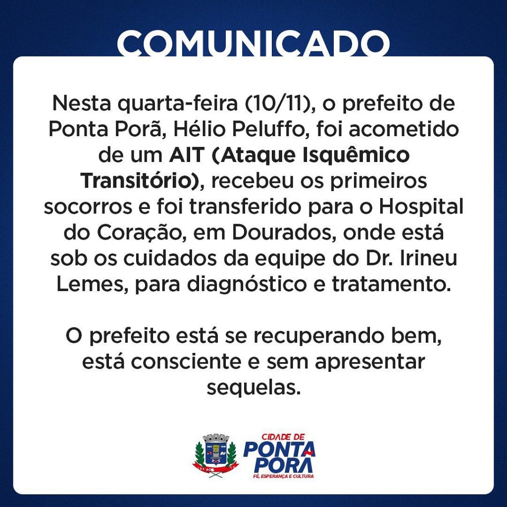 Prefeito de Ponta Porã passa mal, e é encaminhado para Hospital do Coração em Dourados (MS)