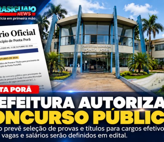 Prefeitura de Ponta Porã autoriza concurso público de provas e títulos pelo Decreto nº 10.939 de 2026.